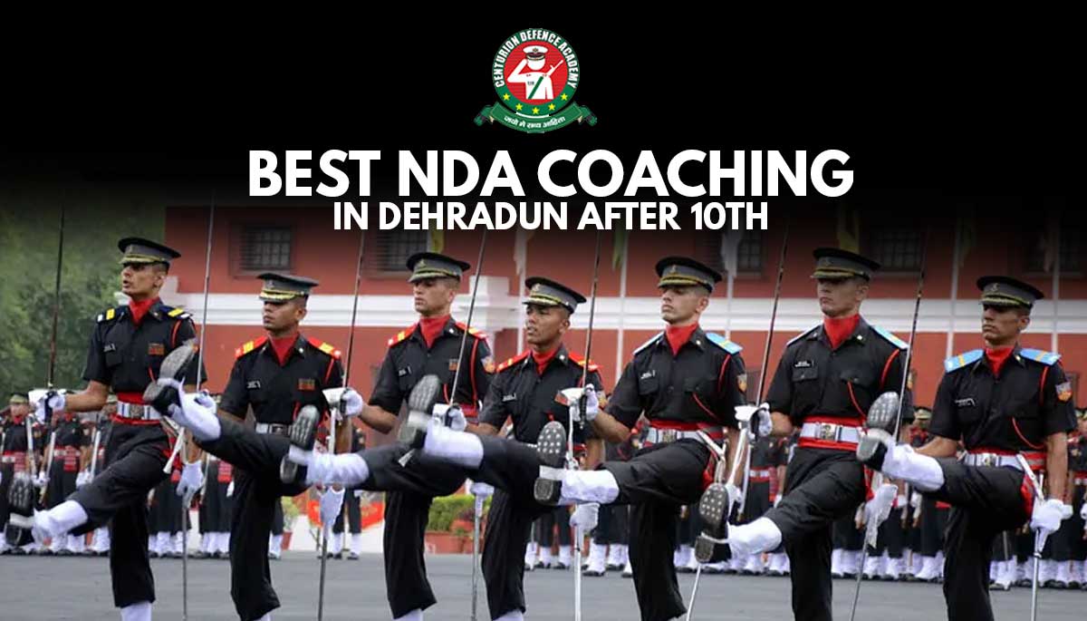 NDA Coaching in Dehradun After 10th