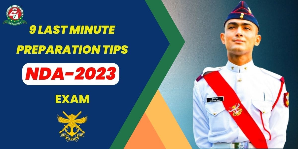 9-last-minute-preparation-tips-for-nda-2023-exam