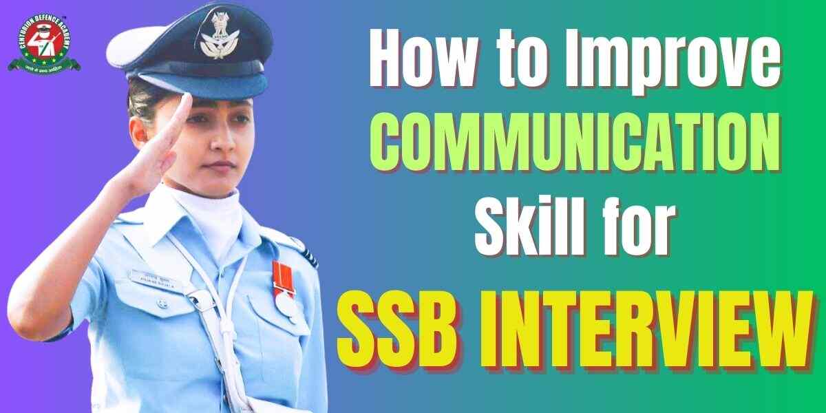 how-to-improve-communication-skill-for-ssb-interview