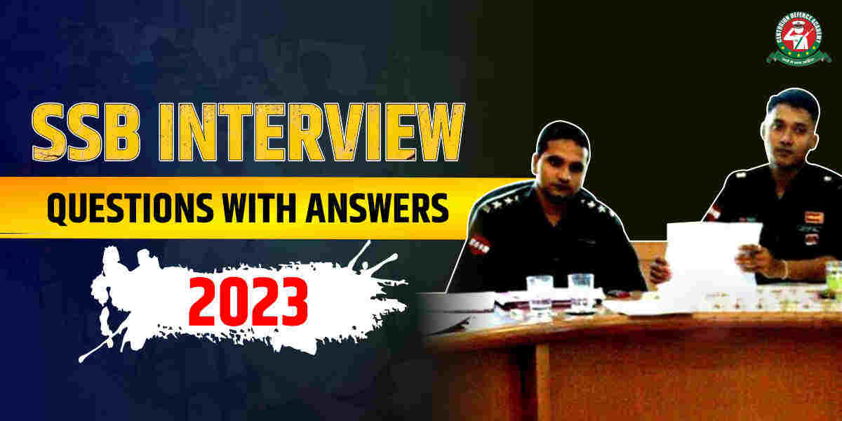 ssb-interview-question-with-answer-2023