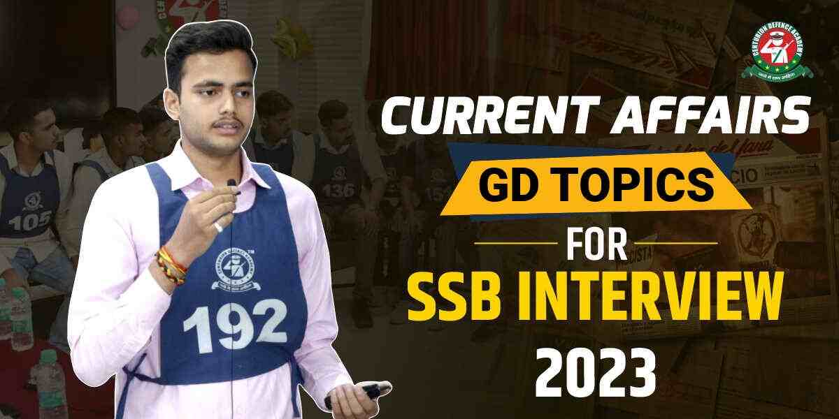 current-affairs-gd-topics-for-ssb-interview