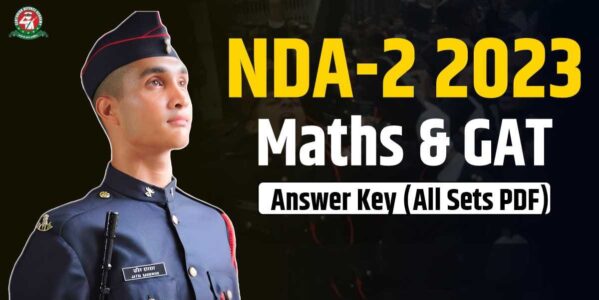 NDA-2 2023 Answer Key Maths and GAT (Download All Sets PDF)