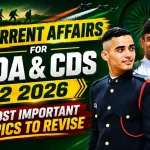 Current Affairs for NDA CDS Exam