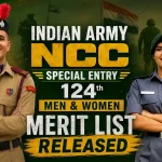 NCC 124th Merit List Out