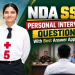 NDA SSB Personal Interview Questions